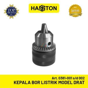 Hasston Kepala Bor Listrik Model Drat / Dril Chuck Drat (0381) - Kepala Bor 10mm