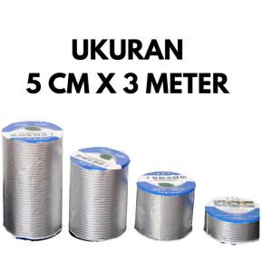 LAKBAN ALUMUNIUM FOIL ANTI BOCOR TAHAN PANAS - 5 CM X 3 METERR